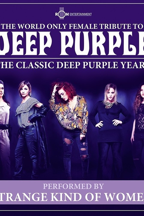 STRANGE KIND OF WOMEN - The World`s Only Female Tribute To Deep Purple - Neuruppin - 08.05.2026 20:00