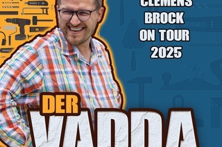 Clemens Brock - Der Vadda LIVE 2025
