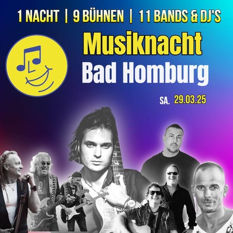 Musiknacht Bad Homburg - die lange Nacht der Livemusik - Bad Homburg vor der Hhe - 29.03.2025 20:00