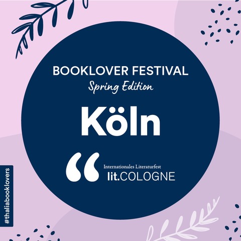 Booklover Festival 2025 - Dein Festival Tag in Kln - Kln - 23.05.2025 16:00