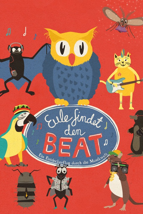 Eule findet den Beat - Das Kinder-Theater-Konzert - Wittenberge - 12.10.2025 15:00