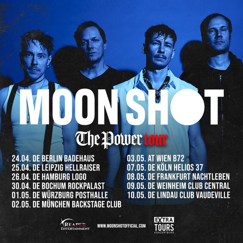 MOON SHOT - THE POWER TOUR 2025 - Frankfurt am Main - 08.05.2025 20:00