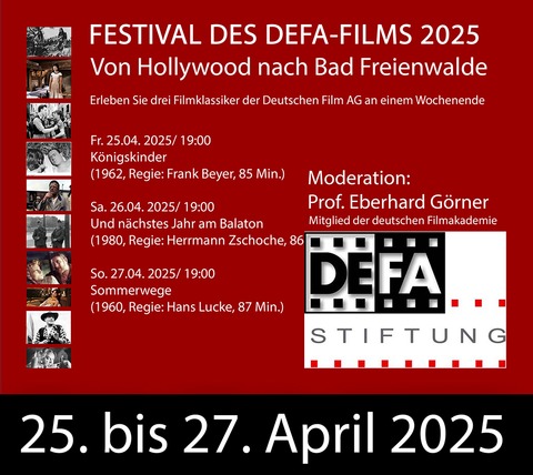 Festival des DEFA-Films 2025 - Und nchstes Jahr am Balaton - Bad Freienwalde - 26.04.2025 19:00