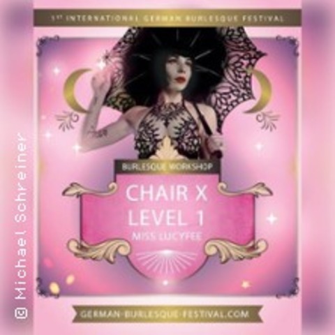 Workshop 3 | Burlesque X Chair Level 1 - with Miss Lucyfee - HAMBURG - 29.08.2025 12:00