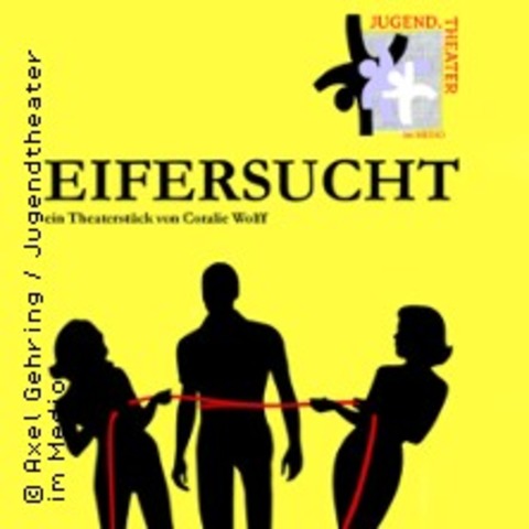Das JUGEND.THEATER - Eifersucht - Premiere - Theaterstck von Coralie Wolff - Bergheim - 17.06.2025 19:00