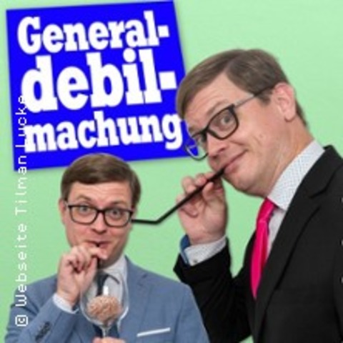 Tilman Lucke - Generaldebilmachung - BERLIN - 28.06.2025 19:30