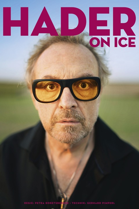 Josef Hader - Hader on Ice - Alttting - 24.10.2025 20:00