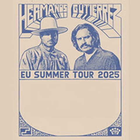 Hermanos Gutirrez - Mnchen - 25.06.2025 20:00
