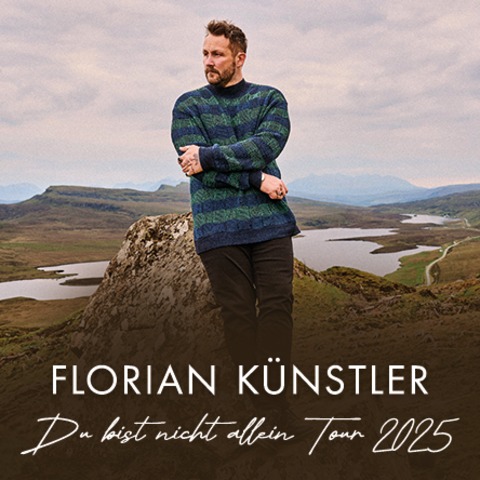 Florian Knstler - Du bist nicht allein - Tour 2025 - Karlsruhe - 26.10.2025 20:00