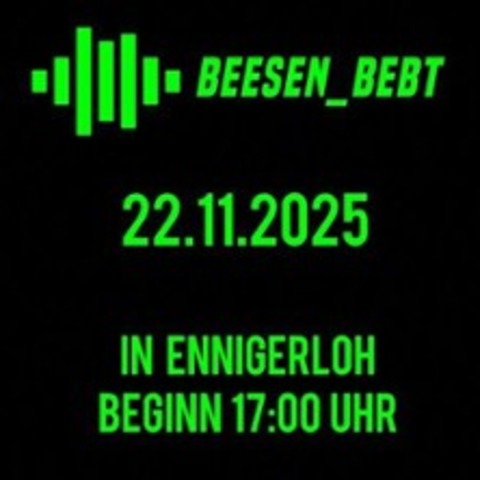 Beesen_Bebt 2025 - ENNIGERLOH - 22.11.2025 17:00