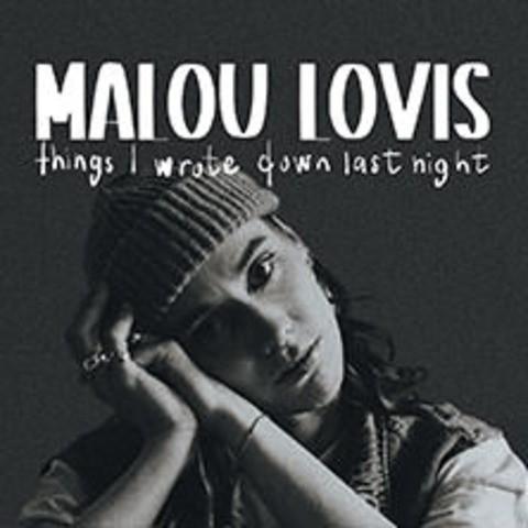 Malou Lovis - Things I wrote down last night - Tour 2025 - Berlin - 02.10.2025 20:00