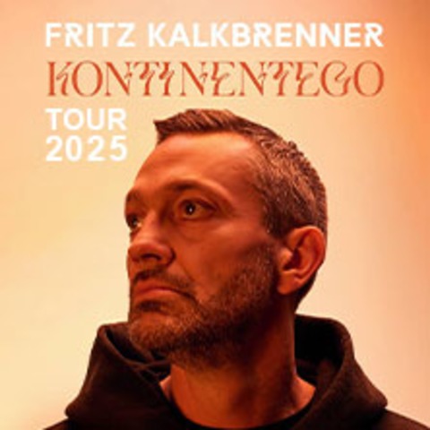 Fritz Kalkbrenner - Kontinentego Tour 2025 - Hannover - 29.11.2025 20:00