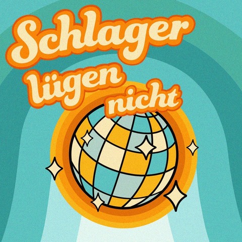 Schlager lgen nicht - Neustadt am Rbenberge - 16.08.2025 20:00