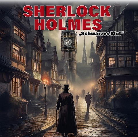 Sherlock Holmes - &#8222;Schwarzes Blut&#8220; - Lbeck - 04.07.2025 20:30