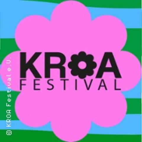 Tagesticket Freitag - KROA Festival 2025 - Laubach - 27.06.2025 16:00