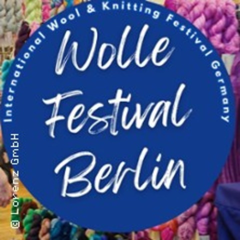 Wolle Festival Berlin - Samstag - BERLIN - 07.06.2025 10:00