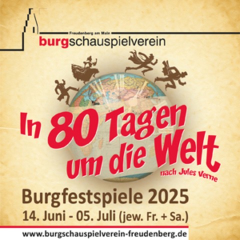 In 80 Tagen um die Welt - Burgfestspiele 2025 - Freudenberg - 21.06.2025 20:30