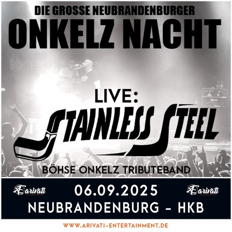 Die groe Neubrandenburger Onkelz Nacht - mit der Band Stainless Steel - Neubrandenburg - 06.09.2025 20:00