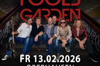 FOOLS GARDEN - 30 Jahre DISH OF THE DAY-Tour 2026