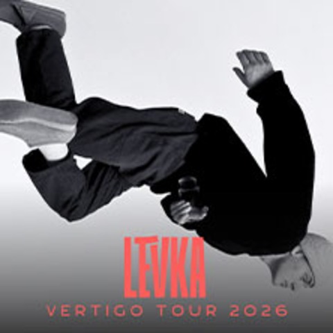 Levka - Vertigo Tour 2026 - TRIER - 28.03.2026 20:00