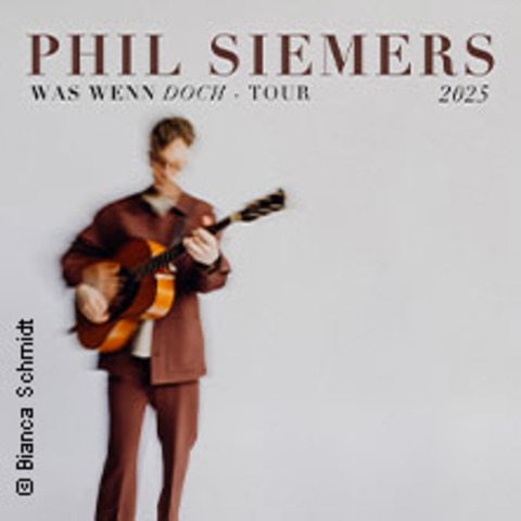 Phil Siemers - Was wenn doch - Tour 2025 - Unna - 20.11.2025 20:00