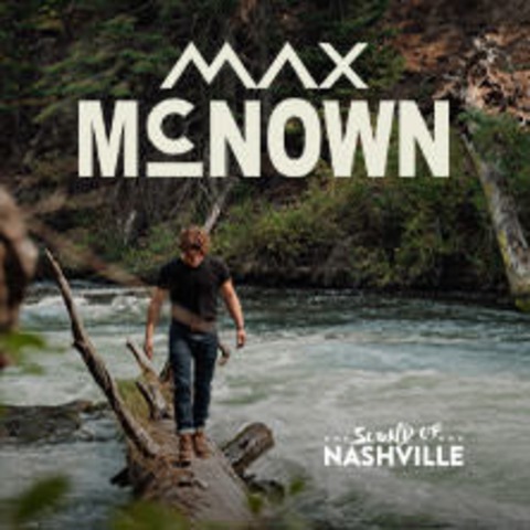 Sound of Nashville prsentiert: Max McNown - HAMBURG - 06.12.2025 19:00