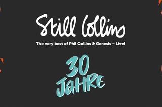 30 Jahre Still Collins - 30 Jahre &#8222;The very best of Phil Collins & Genesis - live!&#8220;