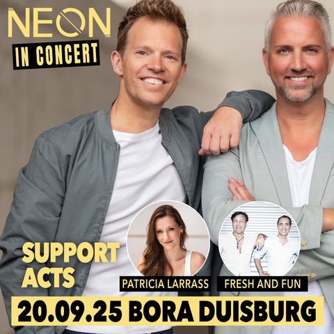 NEON IN CONCERT - inkl. Support-Acts - Duisburg - 20.09.2025 20:00