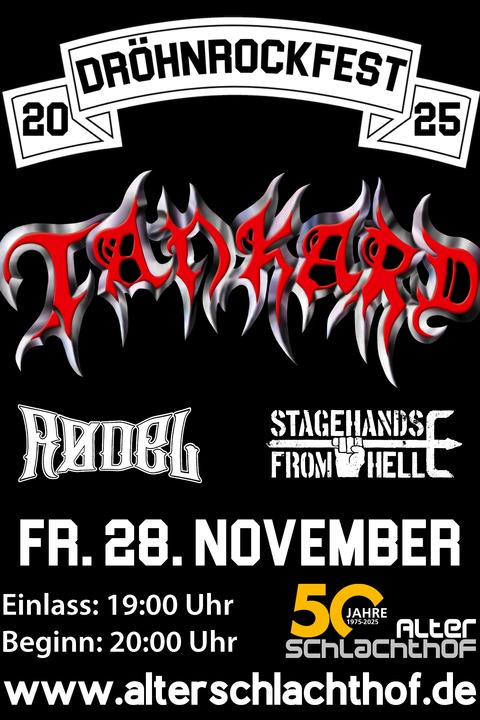 Drhnrockfest 2025 - mit Tankard, Rodel & Stagehands from Hell - Lingen (Ems) - 28.11.2025 20:00
