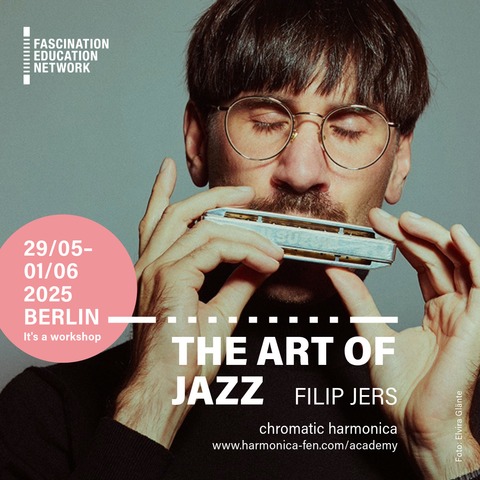 Filip Jers &#8222;The Art of Jazz Harmonica&#8220; - Berlin - 29.05.2025 14:00
