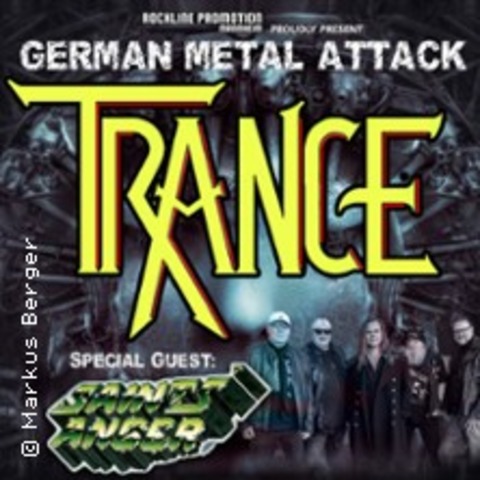 Trance + Special Guest: Saints Anger - German Metal Attack - Mannheim - 18.10.2025 20:00
