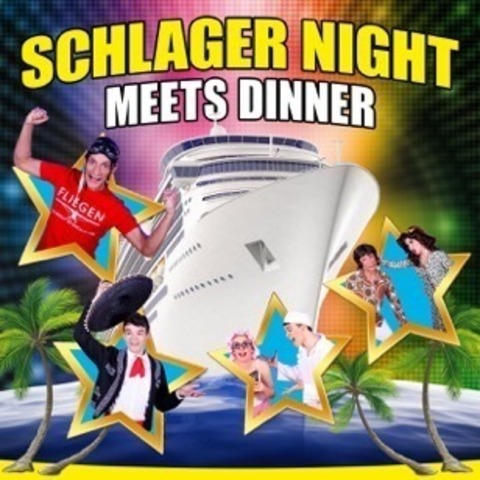 Schlager Night meets Dinner - inkl. 4 Gang Men - Oranienbaum-Wrlitz - 28.02.2026 18:00