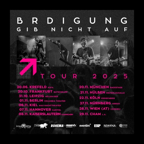 BRDIGUNG - GIB NICHT AUF Tour 2025 - Frankfurt am Main - 30.10.2025 20:00