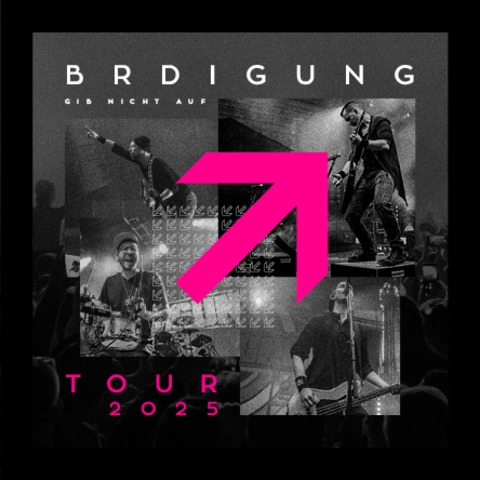 BRDIGUNG + Support - GIB NICHT AUF TOUR 2025 - Kaiserslautern - 08.11.2025 20:00