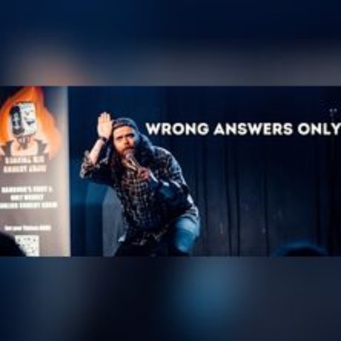 Wrong Answers Only - HAMBURG - 09.12.2025 19:00