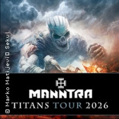 Manntra - Titans Tour 2026 - Hamburg - 22.02.2026 21:00