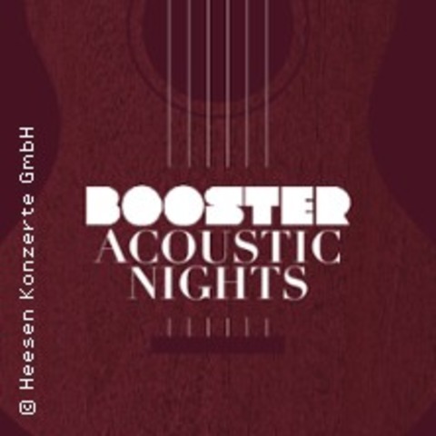 Booster Acoustic Nights - Das Neue Konzert-Highlight Der Stadt 2026 - Mnchengladbach - 16.04.2026 19:30