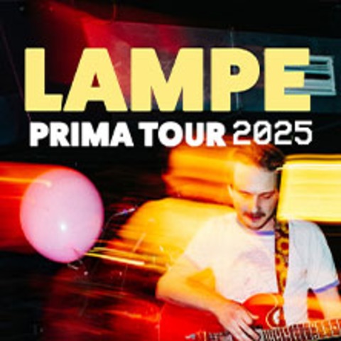 Lampe - Prima Tour 2025 - LEER - 30.04.2025 20:00