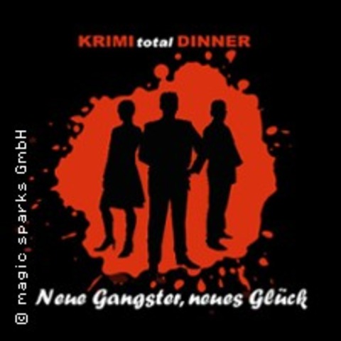 KRIMI total DINNER - Neue Gangster, neues Glck - Brunch - CHEMNITZ - 11.05.2025 11:00