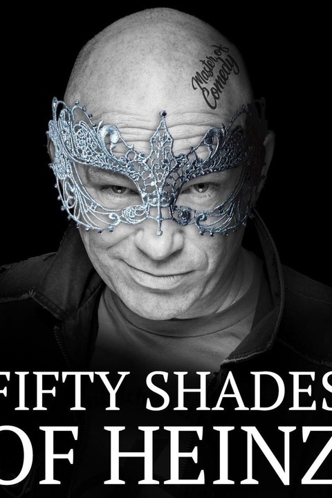 Heinz Grning - FIFTY SHADES OF HEINZ - Wiesbaden - 16.05.2025 20:00