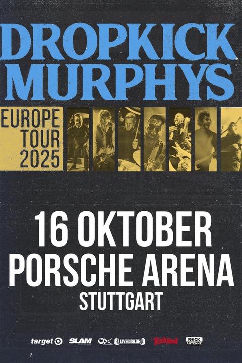 DROPKICK MURPHYS - EUROPE TOUR 2025 - Stuttgart - 16.10.2025 19:00