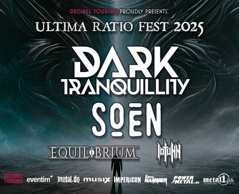 Ultima Ratio Fest 25 - Dark Tranquillity, Soen, Equilibrium & Iotunn - Langen (Hessen) - 01.10.2025 18:30