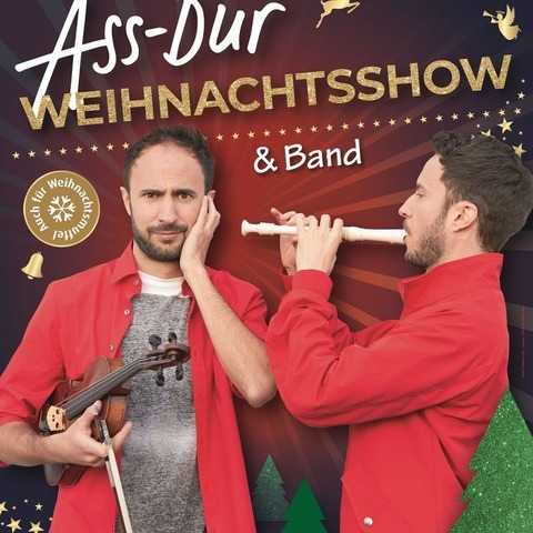 Ass-Dur Die groe Ass-Dur-Weihnachtsshow! - Meerbusch-Lank - 13.11.2025 20:00