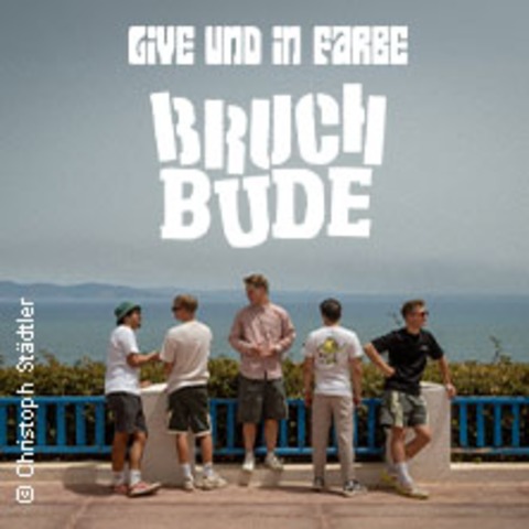 Bruchbude - Live 2025 - Stuttgart - 22.10.2025 20:00