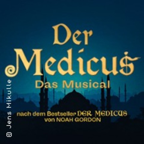 Der Medicus - Plauen - 27.06.2025 20:00