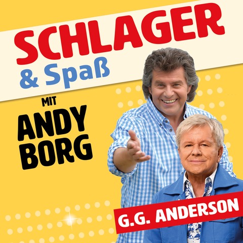 Schlager & Spa mit Andy Borg und Stargast G.G. Anderson - Zeulenroda-Triebes - 29.08.2025 19:00