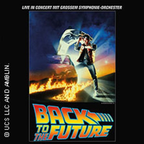 Zurck in die Zukunft - In Concert - Bielefeld - 23.10.2025 20:00