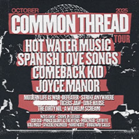 Common Thread Tour - Oberhausen - 18.10.2025 12:30