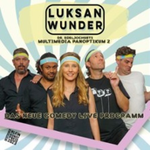 Luksan Wunder & Gste - HAMBURG - 20.03.2025 20:00