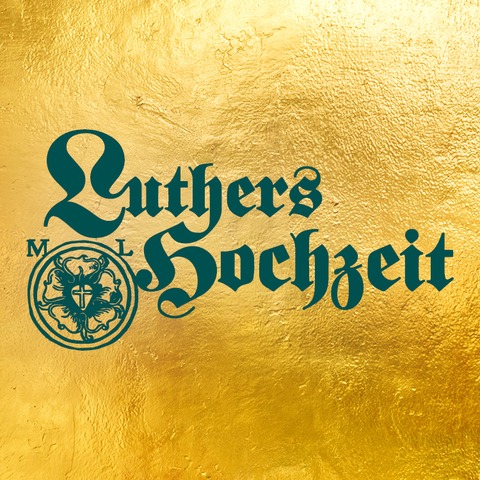 Luthers Hochzeit - Early Bird 3-Tages-Ticket - Lutherstadt Wittenberg - 13.06.2025 17:00